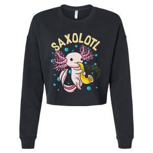 Cute & Funny Saxolotl Adorable Sax Playing Axolotl Animal Cropped Pullover Crew