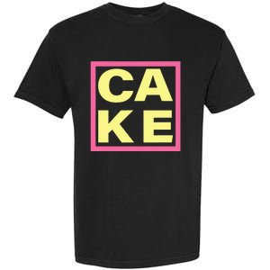 Cake Funny Sweet Baking Frosting Garment-Dyed Heavyweight T-Shirt