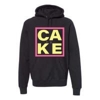 Cake Funny Sweet Baking Frosting Premium Hoodie