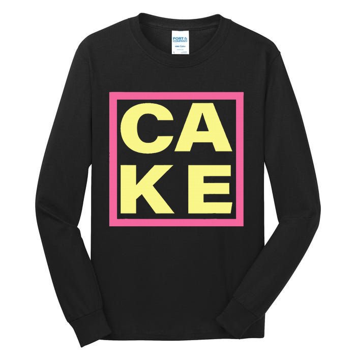 Cake Funny Sweet Baking Frosting Tall Long Sleeve T-Shirt