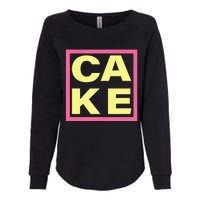 Cake Funny Sweet Baking Frosting Womens California Wash Sweatshirt