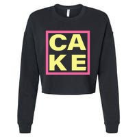 Cake Funny Sweet Baking Frosting Cropped Pullover Crew