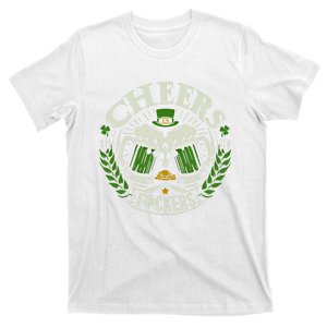 Cheers Fckers St Patricks Day Funny Beer Ing Meaningful Gift T-Shirt