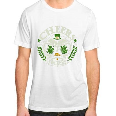 Cheers Fckers St Patricks Day Funny Beer Ing Meaningful Gift Adult ChromaSoft Performance T-Shirt