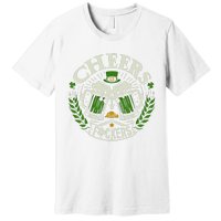 Cheers Fckers St Patricks Day Funny Beer Ing Meaningful Gift Premium T-Shirt