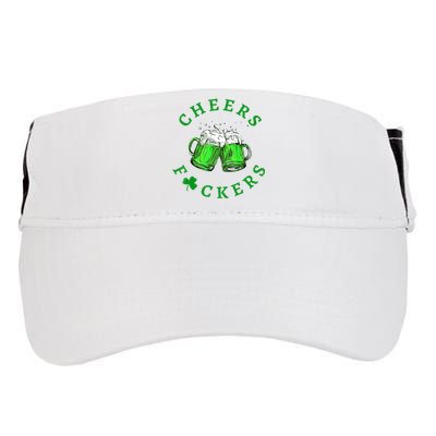 Cheers Fuckers St Patricks Day Men Women Beer Drinkers Adult Drive Performance Visor