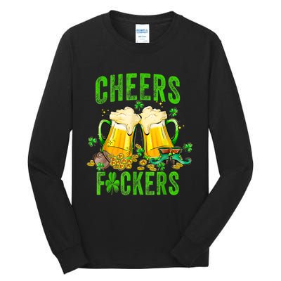 Cheers Fuckers St Patricks Day Men Women Beer Drinking Mugs Tall Long Sleeve T-Shirt