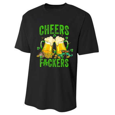 Cheers Fuckers St Patricks Day Men Women Beer Drinking Mugs Performance Sprint T-Shirt