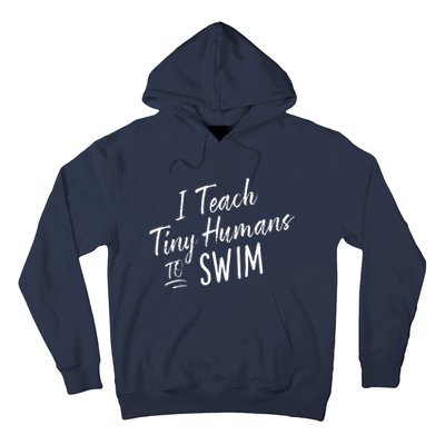 Cute Funny Swim Coach Gift Tiny Humans Swimming Instructor Hoodie