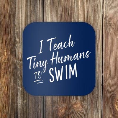 Cute Funny Swim Coach Gift Tiny Humans Swimming Instructor Coaster