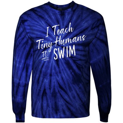 Cute Funny Swim Coach Gift Tiny Humans Swimming Instructor Tie-Dye Long Sleeve Shirt