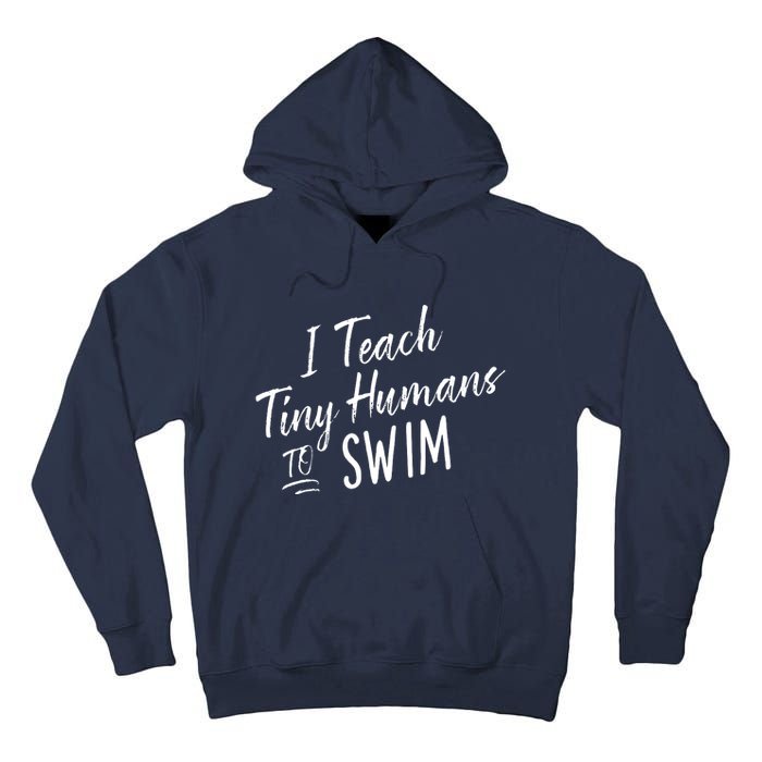 Cute Funny Swim Coach Gift Tiny Humans Swimming Instructor Tall Hoodie