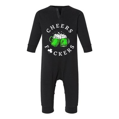 Cheers Fckers' St Patricks Day Beer Drinking Funny Infant Fleece One Piece