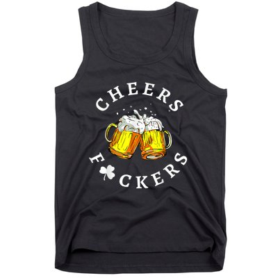 Cheers Fuckers St Patricks Day, Beer Drinking Tank Top