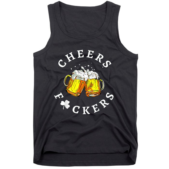 Cheers Fuckers St Patricks Day, Beer Drinking Tank Top