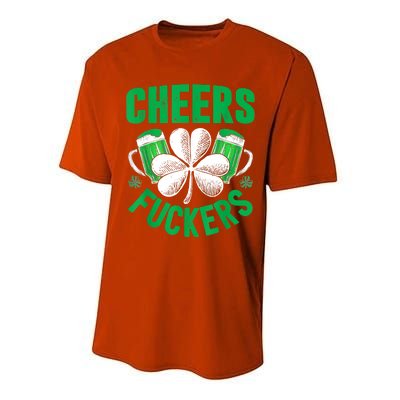 Cheers Fuckers St Patricks Day Funny Beer Drinking Mugs Performance Sprint T-Shirt