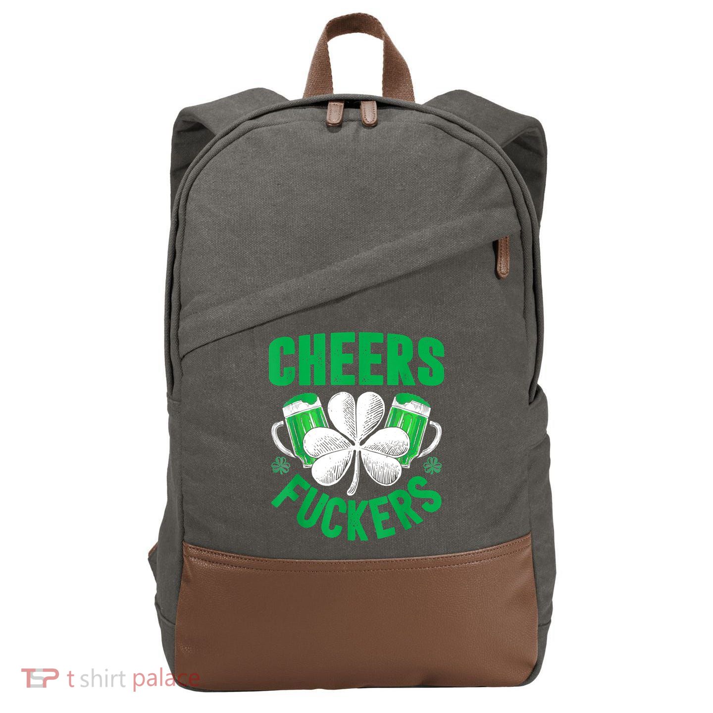 Cheers Fuckers St Patricks Day Funny Beer Drinking Mugs Cotton Canvas Backpack