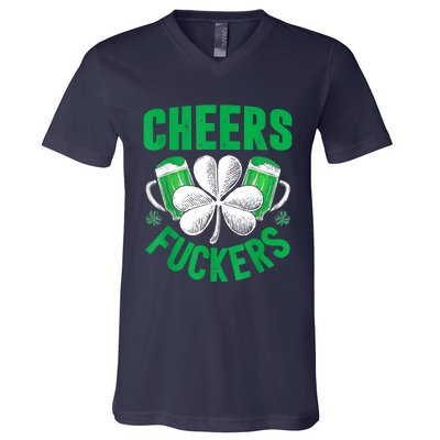 Cheers Fuckers St Patricks Day Funny Beer Drinking Mugs V-Neck T-Shirt