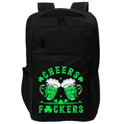 Cheers Fuckers St Patricks Day Funny Beer Drinking Mugs Impact Tech Backpack