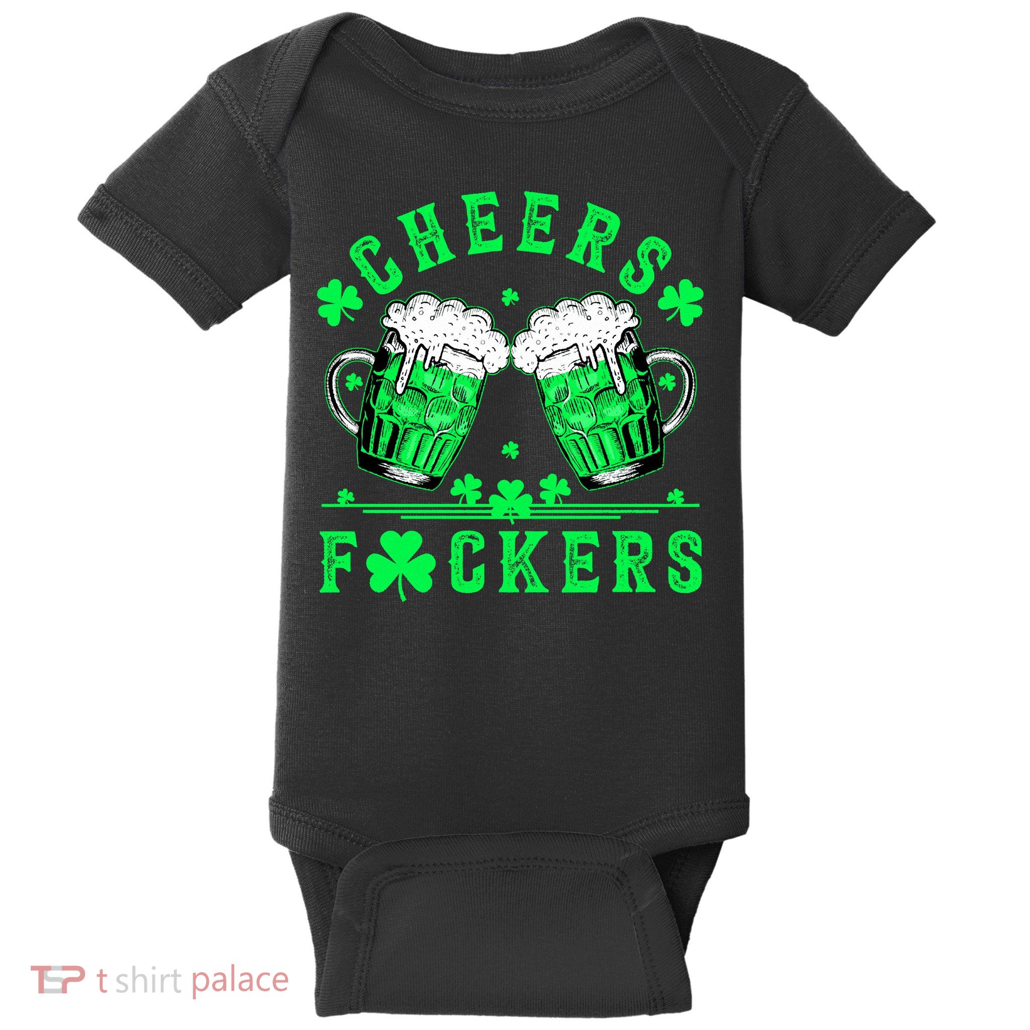 Cheers Fuckers St Patricks Day Funny Beer Drinking Mugs Baby Bodysuit