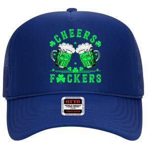 Cheers Fuckers St Patricks Day Funny Beer Drinking Mugs High Crown Mesh Back Trucker Hat