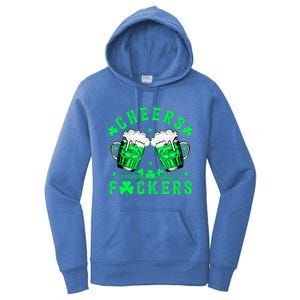 Cheers Fuckers St Patricks Day Funny Beer Drinking Mugs Women's Pullover Hoodie