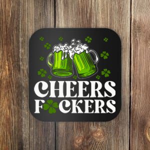 Cheers Fuckers St Patricks Day Funny Beer Drinking Mugs Coaster