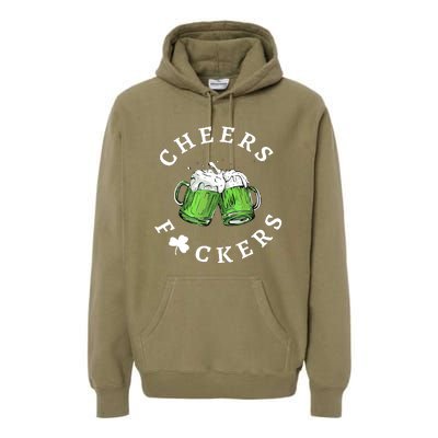 Cheers Fuckers St Patricks Day Funny Beer Drinking Mugs Premium Hoodie