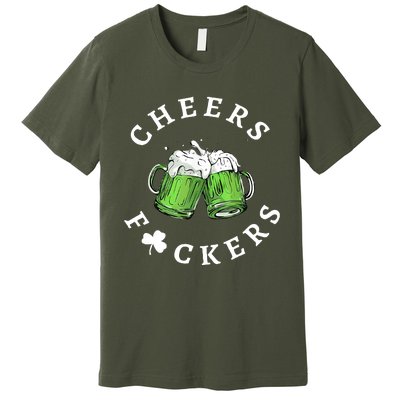 Cheers Fuckers St Patricks Day Funny Beer Drinking Mugs Premium T-Shirt