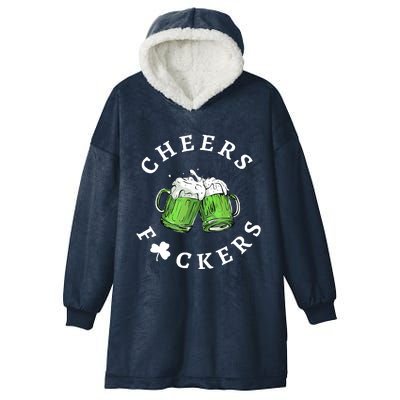 Cheers Fuckers St Patricks Day Funny Beer Drinking Mugs Hooded Wearable Blanket