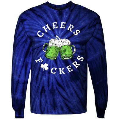 Cheers Fuckers St Patricks Day Funny Beer Drinking Mugs Tie-Dye Long Sleeve Shirt