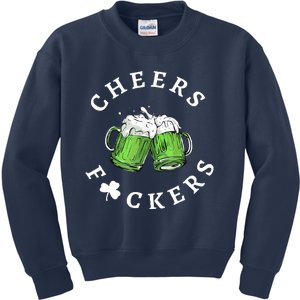 Cheers Fuckers St Patricks Day Funny Beer Drinking Mugs Kids Sweatshirt