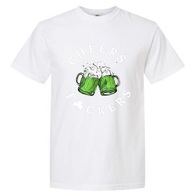 Cheers Fuckers St Patricks Day Funny Beer Drinking Mugs Garment-Dyed Heavyweight T-Shirt