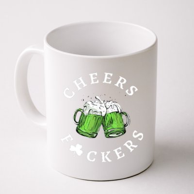 Cheers Fuckers St Patricks Day Funny Beer Drinking Mugs Coffee Mug