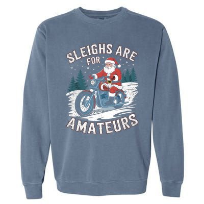 Christmas Funny Santa Claus Humor Xmas Holiday Xmas Motorcycle Garment-Dyed Sweatshirt