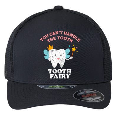 Cute Funny Saying Tooth Fairy Day Funny Gift Flexfit Unipanel Trucker Cap