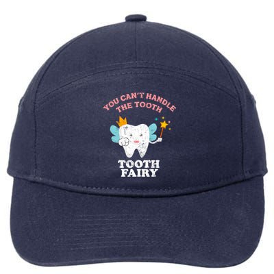 Cute Funny Saying Tooth Fairy Day Funny Gift 7-Panel Snapback Hat