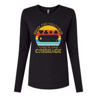 Cribbage Funny Sorry For What I Said While Playing Womens Cotton Relaxed Long Sleeve T-Shirt