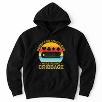 Cribbage Funny Sorry For What I Said While Playing Hoodie