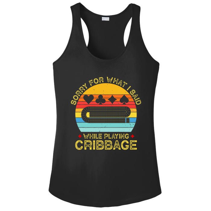 Cribbage Funny Sorry For What I Said While Playing Ladies PosiCharge Competitor Racerback Tank