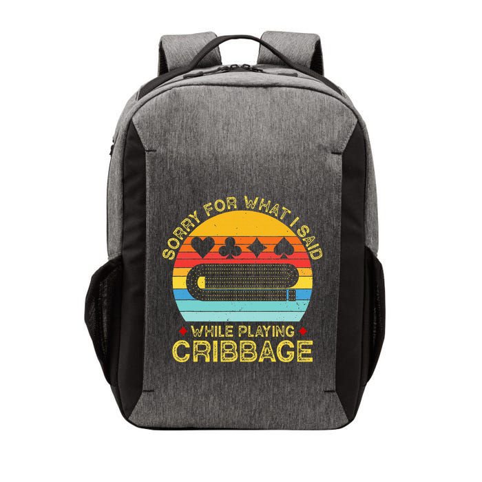 Cribbage Funny Sorry For What I Said While Playing Vector Backpack