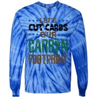 Carbon Footprint Save Our Planet Global Warming Environt Great Gift Tie-Dye Long Sleeve Shirt