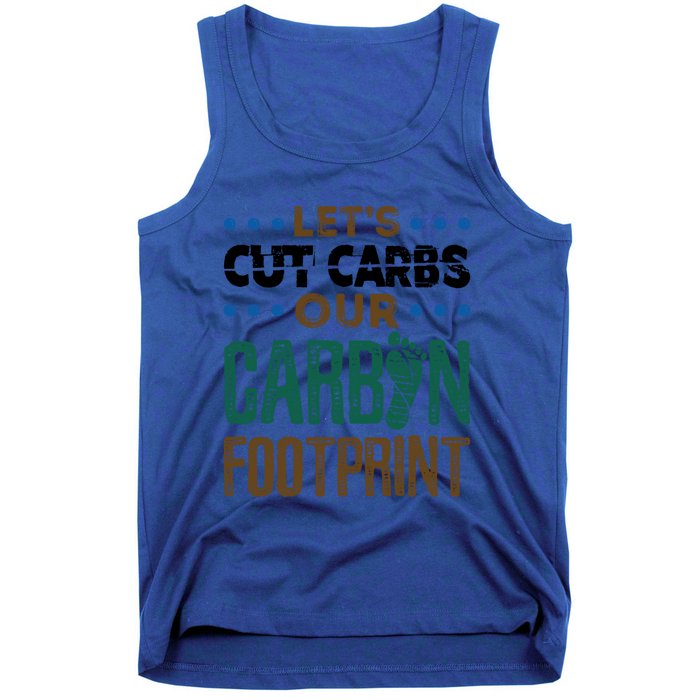 Carbon Footprint Save Our Planet Global Warming Environt Great Gift Tank Top