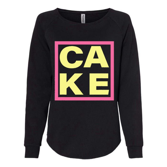 Cake Funny Sweet Baking Frosting Womens California Wash Sweatshirt