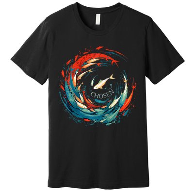Chosen Fish Swim Against The Current Bible Verse Christian Premium T-Shirt