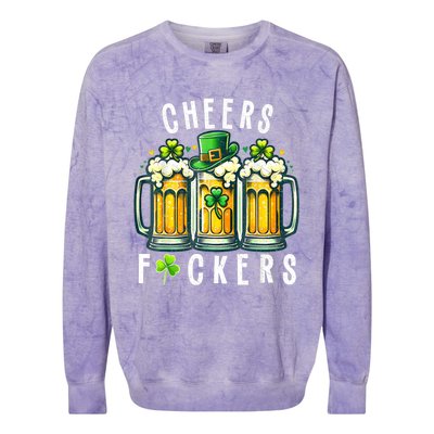 Cheers Fuckers St Patricks Day Funny Beer Drinking Mugs Colorblast Crewneck Sweatshirt