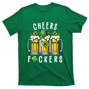 Cheers Fuckers St Patricks Day Funny Beer Drinking Mugs T-Shirt