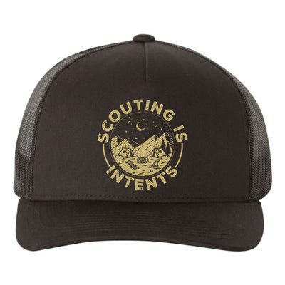 Camping Funny Scout Camper Scouting Is Intents Yupoong Adult 5-Panel Trucker Hat