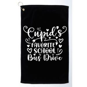 Cupid's Favorite School Bus Drive Gift Funny Valentines Day Funny Gift Platinum Collection Golf Towel