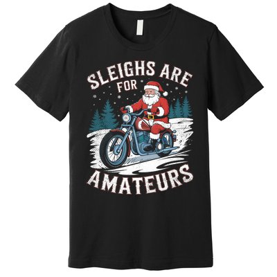 Christmas Funny Santa Claus Humor Xmas Holiday Motorcycle Premium T-Shirt